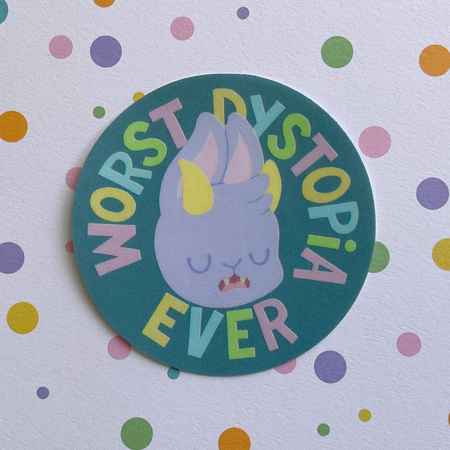 Worst Dystopia Ever sticker