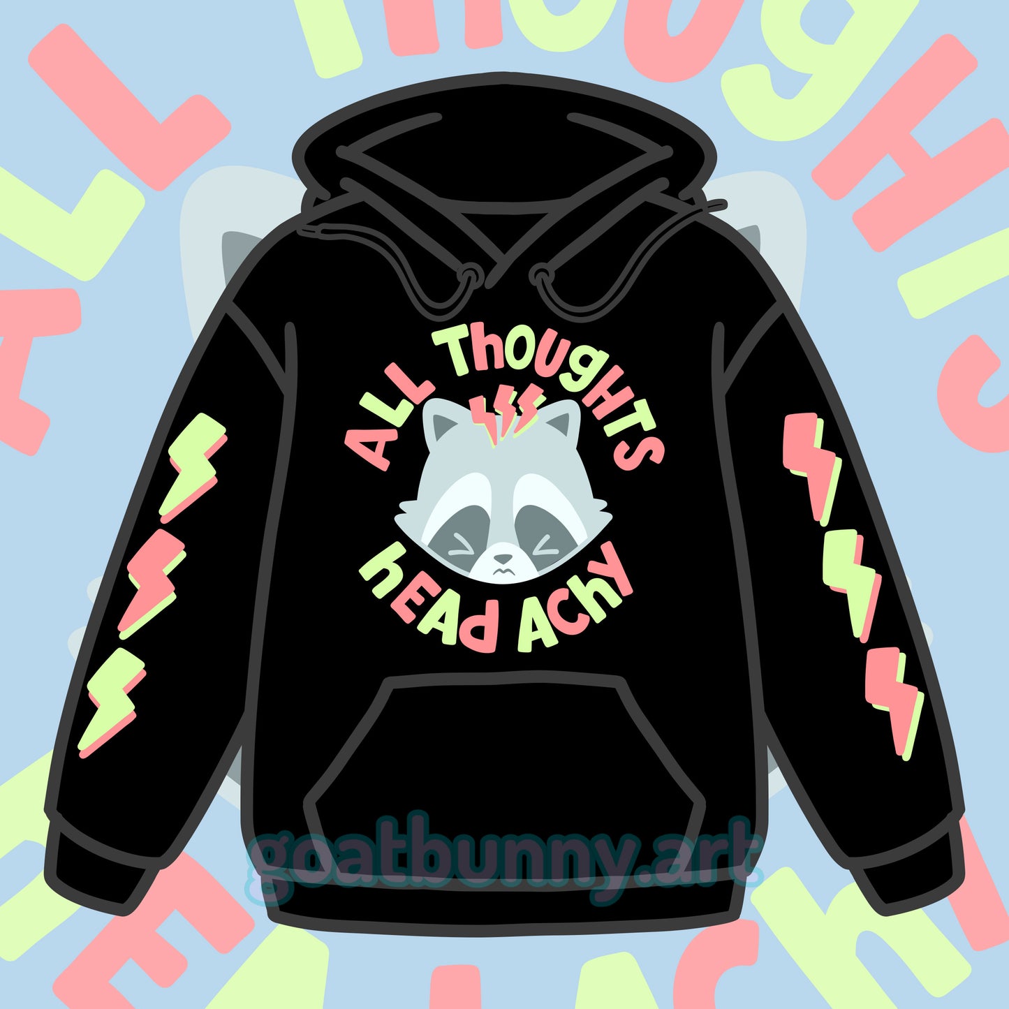 All Thoughts, Head Achy Hoodie