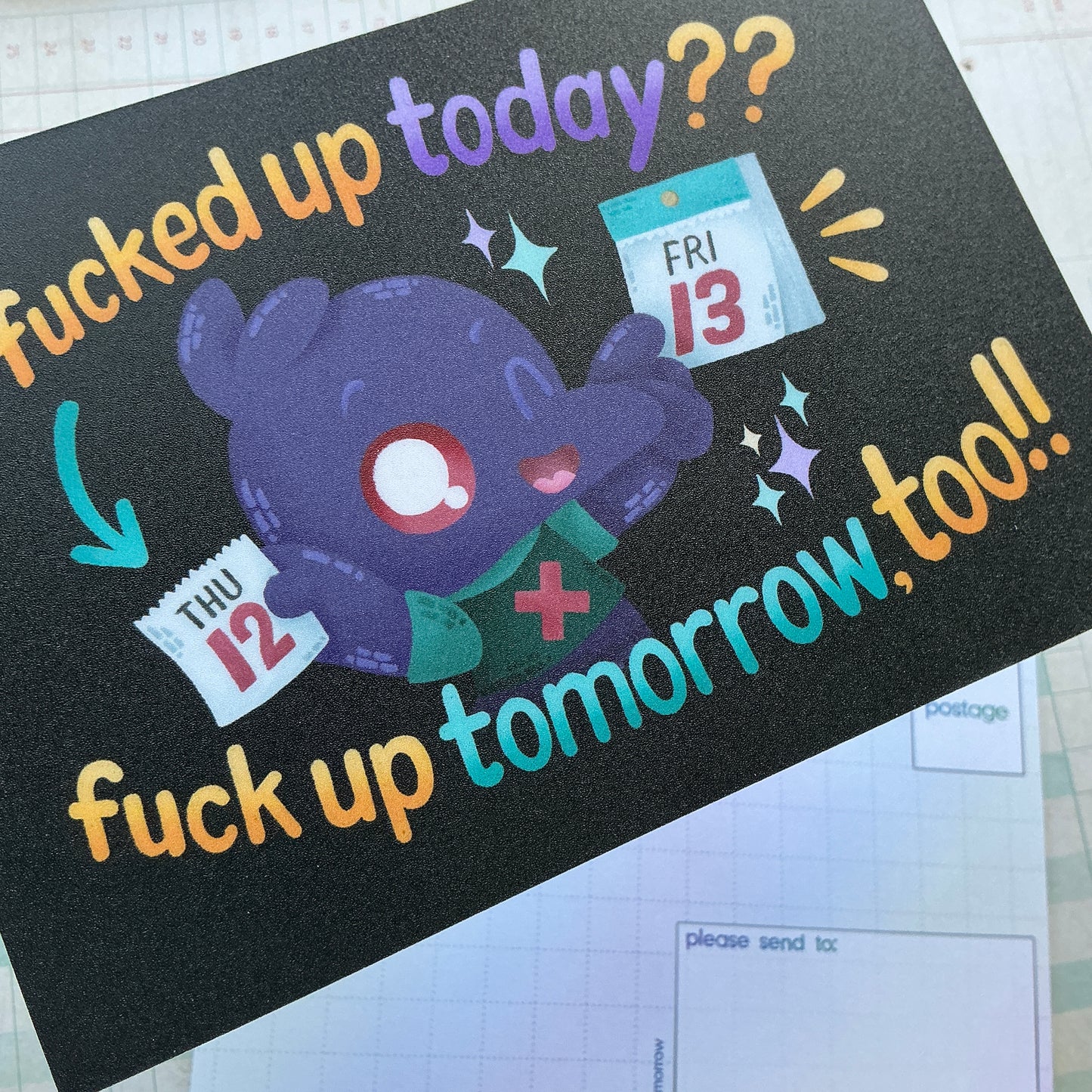 Fuck Up Tomorrow postcard
