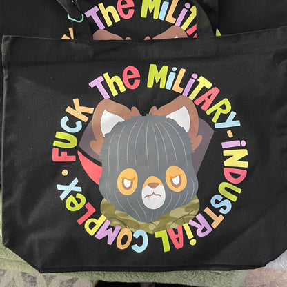 Fuck The Military Industrial Complex tote